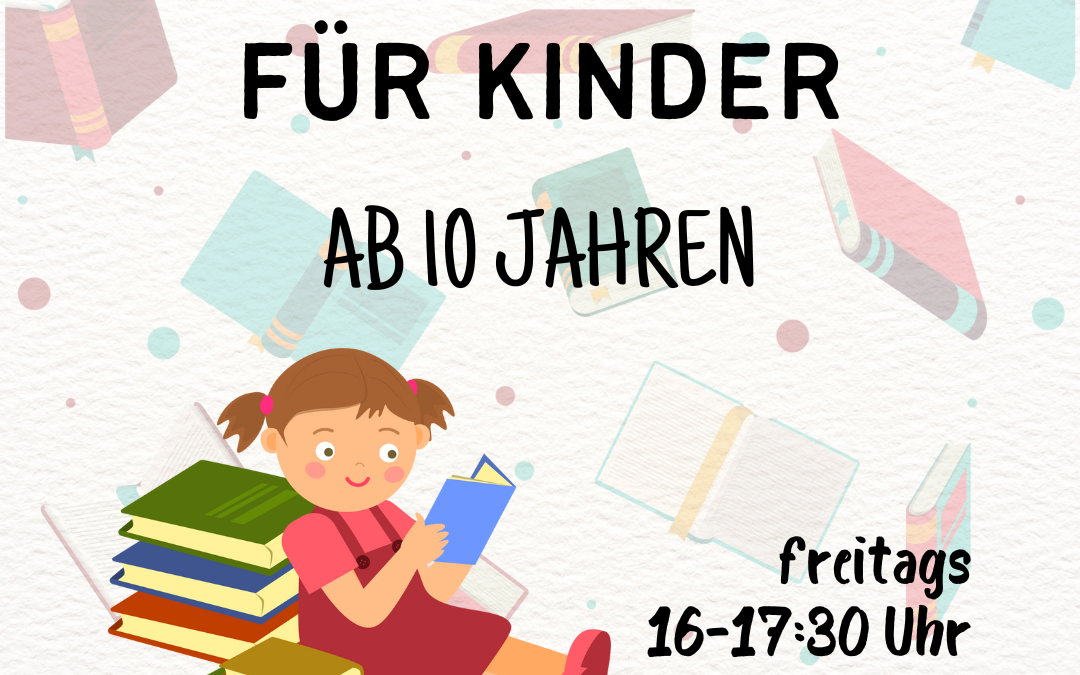 LESEKREIS – Lesen und Verstehen für Kinder ab 10 Jahren