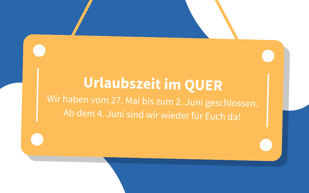 Urlaubszeit im QUER