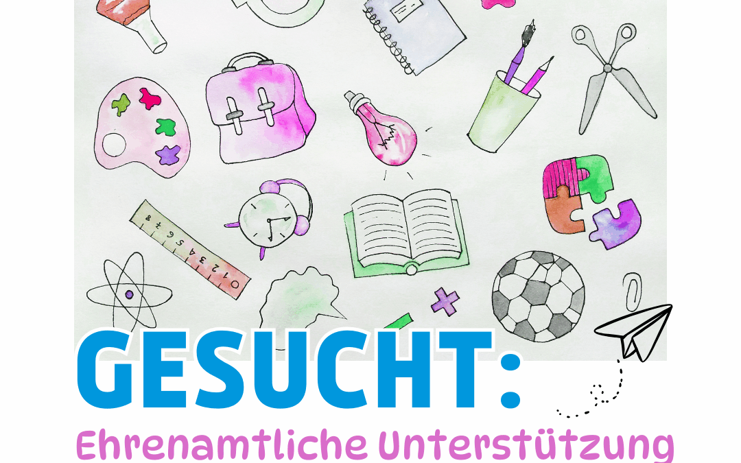 Gesucht: Ehrenamtliche Unterstützug für Hausaufgabenbetreuung